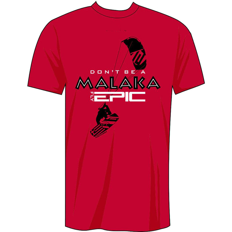 Don't Be a Malaka - Fly Epic T-Shirt